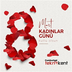 8 Mart Dünya Kadınlar Günü